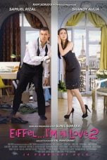 Download Eiffel I'm In Love 2 (2018) Nonton Full Movie Streaming